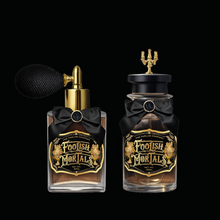 Foolish Mortals Perfume